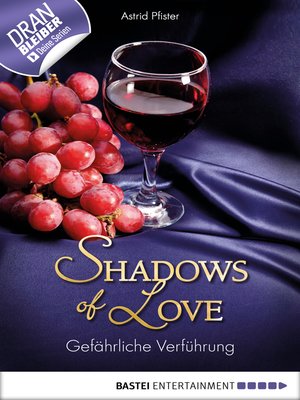 cover image of Gefährliche Verführung--Shadows of Love